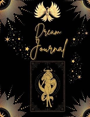 Dream Journal- Taurus - Tiffany Griffin