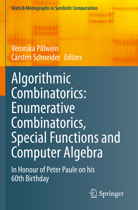 Algorithmic Combinatorics: Enumerative Combinatorics, Special Functions and Computer Algebra - 