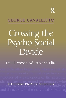 Crossing the Psycho-Social Divide - George Cavalletto