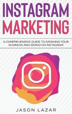 Instagram Marketing - Jason Lazar