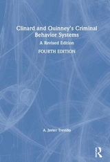 Clinard and Quinney's Criminal Behavior Systems - Treviño, A. Javier