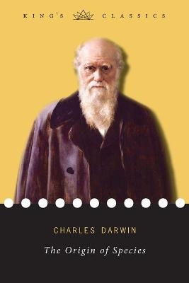 The Origin of Species (King's Classics)