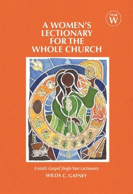 A Women's Lectionary for the Whole Church - Wilda C. Gafney