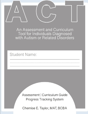 STAGES Assessment and Curriculum Tool (ACT) 2nd Edition - Chemise Taylor
