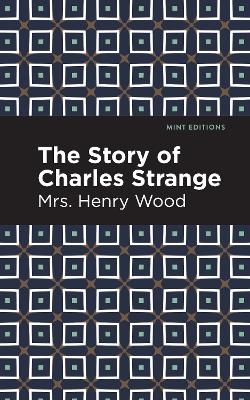 The Story of Charles Strange