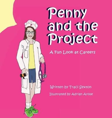 Penny and the Project - Traci Sexton