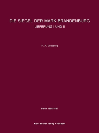 Die Siegel der Mark Brandenburg