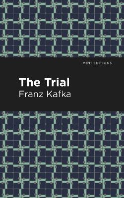 The Trial - Franz Kafka