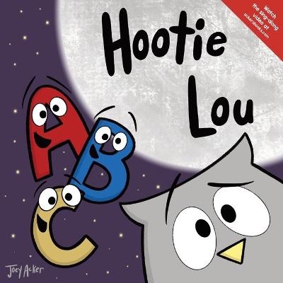 Hootie Lou - Joey Acker