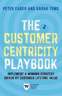 The Customer Centricity Playbook