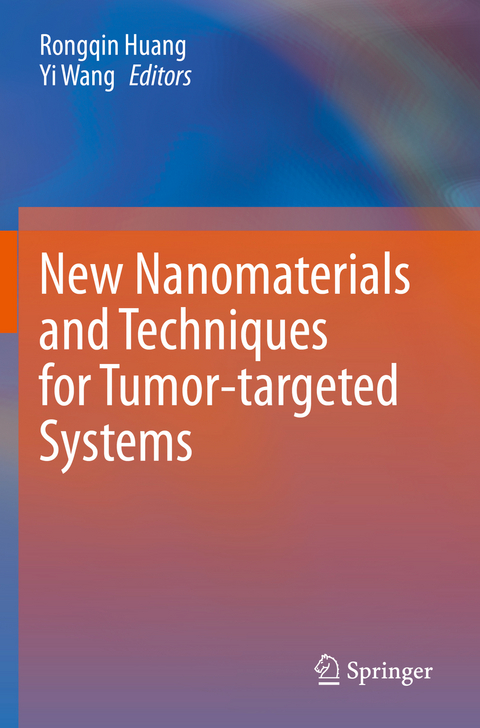 New Nanomaterials and Techniques for Tumor-targeted Systems - 