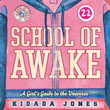 School of Awake - Kidada Jones