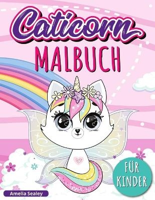 Caticorn Malbuch - Amelia Sealey