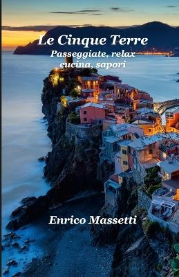 Le Cinque Terre - Enrico Massetti
