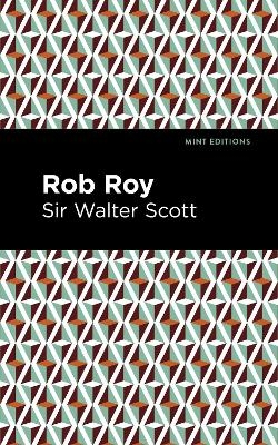 Rob Roy - Walter Scott  Sir