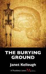The Burying Ground - Janet Kellough