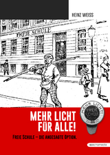 Mehr Licht f&uuml;r Alle - Heinz Weiss
