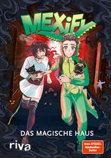 Mexify &ndash; Das magische Haus -  Mexify, Claudia Kern