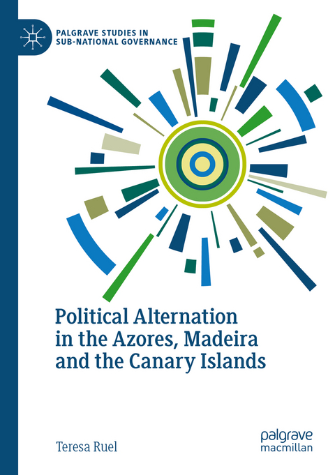 Political Alternation in the Azores, Madeira and the Canary Islands - Teresa Ruel