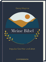 Meine Bibel - Georg Magirius