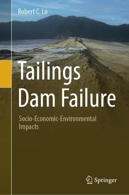 Tailings Dam Failure - Robert C. Lo