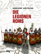 Die Legionen Roms - Nigel Pollard, Joanne Berry