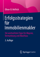 Erfolgsstrategien f&uuml;r Immobilienmakler - Oliver-D. Helfrich