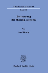 Besteuerung der Sharing Economy. - Sven H&auml;rtwig