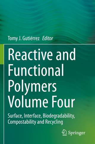 Reactive and Functional Polymers Volume Four