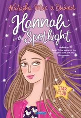 Hannah in the Spotlight -  Natasha Mac a'Bhaird