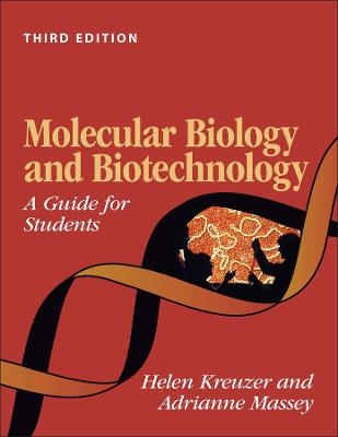 Molecular Biology and Biotechnology 3rd Edition – a Guide for Students