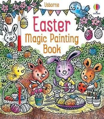 Easter Magic Painting Book - Abigail Wheatley
