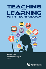 TEACHING AND LEARNING WITH TECHNOLOGY - 