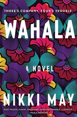 Wahala - Nikki May
