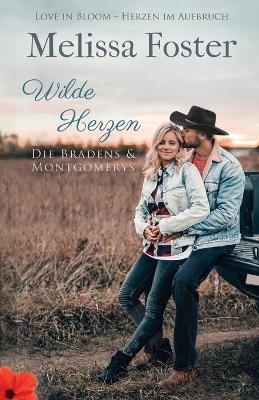 Wilde Herzen - Melissa Foster