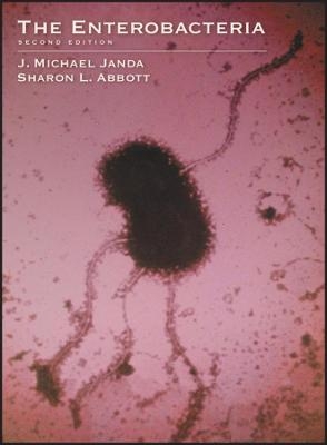 The Enterobacteria 2nd Edition - JM JANDA