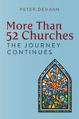 More Than 52 Churches - Peter DeHaan