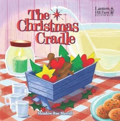 Kidz: LHF: Board Book - Christmas Cradl - Meadow Rue Merrill