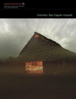 Colombia: Bajo Cagu&aacute;n&ndash;Caquet&aacute; - N. Pitman