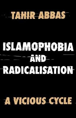 Islamophobia and Radicalisation -  Abbas