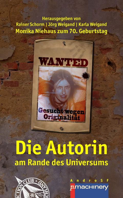 DIE AUTORIN AM RANDE DES UNIVERSUMS - 