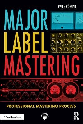 Major Label Mastering - Evren G&ouml;knar