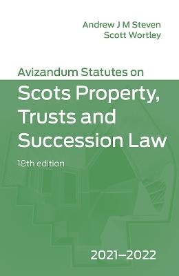 Avizandum Statutes on the Scots Law of Property, Trusts & Succession - 