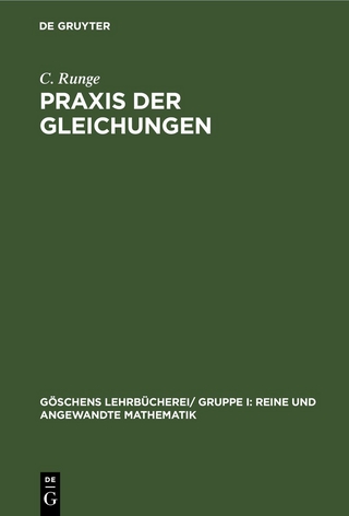 Praxis der Gleichungen