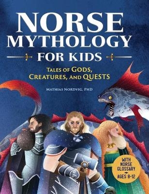 Norse Mythology for Kids