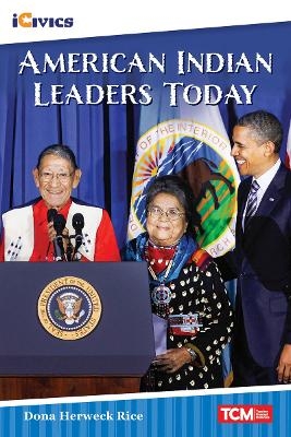 American Indian Leaders Today - Dona Herweck Rice