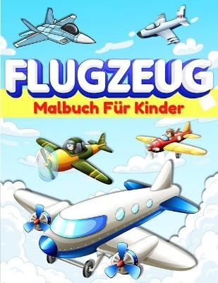 Flugzeug-Malbuch f&uuml;r Kinder und Kleinkinder - Am Publishing Press