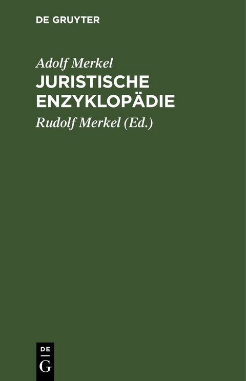 Juristische Enzyklop&auml;die - Adolf Merkel