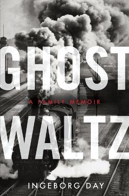 Ghost Waltz - Ingeborg Day