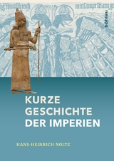 Kurze Geschichte der Imperien - Hans-Heinrich Nolte